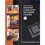 Bob Harris's Guide to Stained Concrete Interior Floors