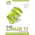 SuSE Linux 7.1 The Handbook (Technical Guide for SuSE Linux 7.1: Installation, Networking,...