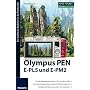 FotoPocket Olympus PEN (E-PL5 und E-PM2) von Reinhard Wagner