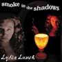 Smoke In The Shadows