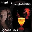 Smoke in the Shadows