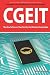 CGEIT Exam Certification Exam Preparation Course in a Book for Passing the CGEIT Exam - The How To Pass on Your First Try Certification Study Guide