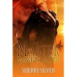The Master Manipulator (Oh-Donna) ~ Sherry Silver