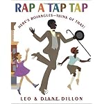 Rap A Tap Tap (Coretta Scott King Illustrator Honor Books) book cover