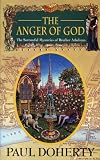 The Anger of God (Sorrowful Mysteries of Brother Athelstan)