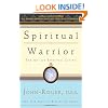 Spiritual Warrior: The Art of Spiritual Living