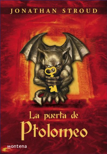 La puerta de Ptolomeo (Bartimeo 3) (Spanish Edition)