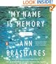My Name Is Memory