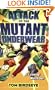 Attack of the Mutant Underwear