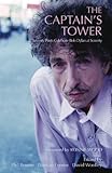 The captain's tower : seventy poets celebrate Bob Dylan at seventy