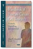 Handbook of Prostate Cancer Cell Research: Growth, Signalling and Survival (Cancer Etiology, Diagnosis and Treatment)