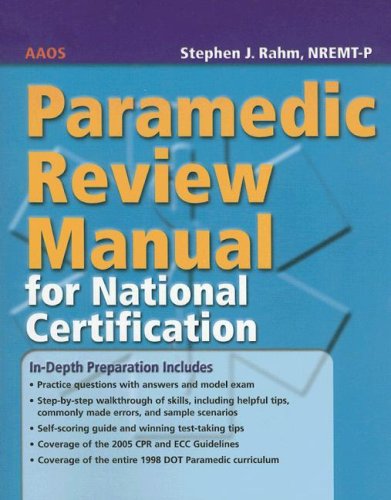 Paramedic Review Manual for National Certification