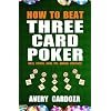 How to Beat Three Card Poker