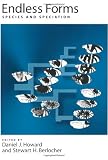 Endless Forms: Species and Speciation
