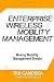 Enterprise Wireless Mobility Management