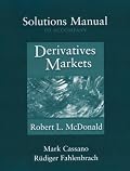 Derivatives Markets: Student Solutions Manual