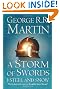 A Storm of Swords: Steel and Snow (Reissue): Book 3 Part 1 of A Song of Ice and Fire (Song of Ice & Fire)