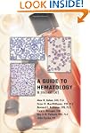 Guide to Hematology in Dogs and Cats