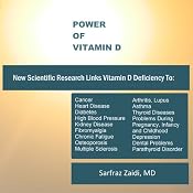 Power of Vitamin D | [Sarfraz Zaidi, M.D.]
