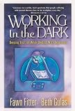 Working in the Dark: Keeping Your Job While Dealing With Depression