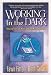 Working in the Dark: Keeping Your Job While Dealing With Depression