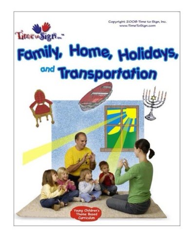 Young Children's Theme Based Curriculum: Family, Home, Holidays and Transportation (Volume 3)