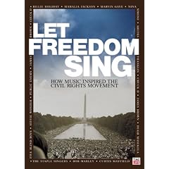 Let Freedom Sing: How Music Inspired the Civil Rights Movement