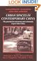 Urban Spaces in Contemporary China: The Potential for Autonomy and Community in Post-Mao China (Woodrow Wilson Center Press)