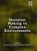 Books : Decision-making in Complex Environments