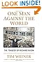 One Man Against the World: The Tragedy of Richard Nixon by Tim Weiner