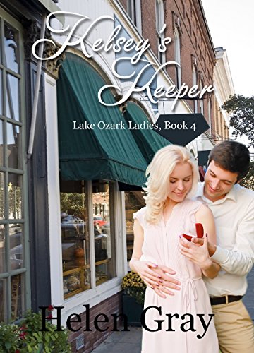 Kelsey's Keeper (Lake Ozark Ladies Book 4)
