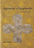 Anghenion y gynghanedd : fersiwn newydd