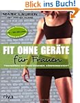 Fit ohne Ger�te f�r Frauen: Trainiere...