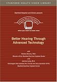 Better Hearing Through Advanced Technology