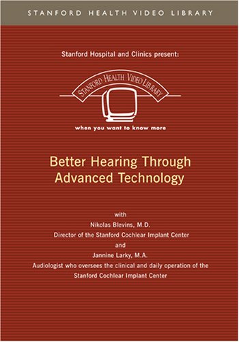 Better Hearing Through Advanced Technology