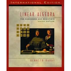 Linear Algebra for Engineers and Scientists Using MATLAB