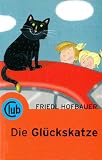 Die Gl�ckskatze