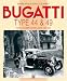 Bugatti The 8-Cylinder Touring Cars 1920-1934 TYPES 28,30,38,38a,44 &49