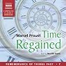 Time Regained: Remembrance of Things Past, Volume 7