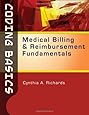 Coding Basics: Medical Billing and Reimbursement Fundamentals