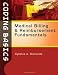 Coding Basics: Medical Billing and Reimbursement Fundamentals