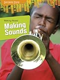 Making noise! : making sounds