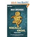 Nackige Engel: Kriminalroman