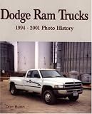 Dodge Ram Trucks: 1994-2001 Photo History