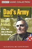 Dad's Army, Volume 12: Absent Friends | [Jimmy Perry, David Croft]