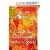 Everything that Happens to Me is Good