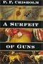 A Surfeit of Guns (Sir Robert Carey Mysteries)