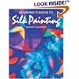 Beginner's Guide to Silk Painting