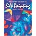 Beginner's Guide to Silk Painting