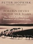 Foreign Devils on the Silk Road